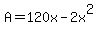 A+=+120x-2x%5E2