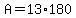 A+=+13%2A180