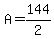 A+=+144%2F2
