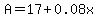 A+=+17+%2B+0.08x