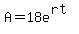 A+=+18e%5E%28rt%29
