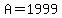 A+=+1999
