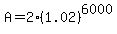 A+=+2%281.02%29%5E6000
