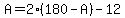 A+=+2%28180-A%29+-+12+