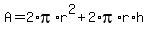 A+=+2%2Api%2Ar%5E2+%2B+2%2Api%2Ar%2Ah