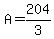 A+=+204%2F3