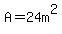 A+=+24m%5E2