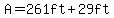 A+=+261ft+%2B+29ft