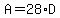 A+=+28%2AD