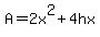 A+=+2x%5E2%2B4hx