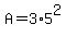 A+=+3%2A5%5E2