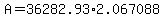 A+=+36282.93%2A2.067088