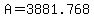 A+=+3881.768