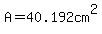A+=+40.192cm%5E2+