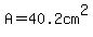 A+=+40.2cm%5E2+