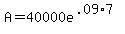 A+=+40000e%5E%28.09%2A7%29