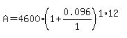 A+=+4600%2A%281%2B0.096%2F1%29%5E%281%2A12%29