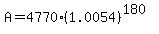 A+=+4770%281.0054%29%5E%28180%29