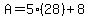 A+=+5%2828%29%2B8