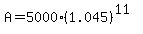 A+=+5000%281.045%29%5E%2811%29