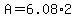 A+=+6.08%2A2