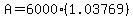 A+=+6000%281.03769%29