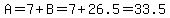 A+=+7%2BB=7%2B26.5=33.5