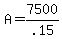 A+=+7500%2F.15
