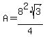 A+=+8%5E2%2Asqrt%283%29%2F4
