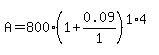 A+=+800%2A%281%2B0.09%2F1%29%5E%281%2A4%29