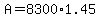 A+=+8300%2A1.45