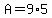 A+=+9%2A5