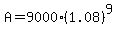 A+=+9000%281.08%29%5E9