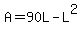 A+=+90L+-+L%5E2