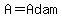 A+=+Adam%27s+Age