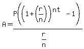 A+=+P%28%281%2B%28r%2Fn%29%29%5E%28nt%29-1%29%2F%28r%2Fn%29