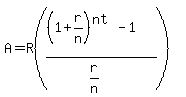 A+=+R%28%28%281%2Br%2Fn%29%5E%28nt%29-1%29%2F%28r%2Fn%29%29