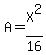A+=+X%5E2%2F16