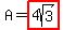 A+=+highlight%284sqrt%283%29%29