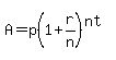 A+=+p%281+%2B+r%2Fn%29%5E%28nt%29
