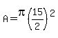 A+=+pi%2815%2F2%29%5E2