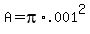 A+=+pi%2A.001%5E2