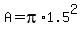 A+=+pi%2A1.5%5E2