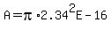A+=+pi%2A2.34%5E2E-16