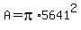 A+=+pi%2A5641%5E2