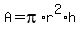 A+=+pi%2Ar%5E2%2Ah