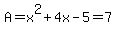 A+=+x%5E2+%2B+4x+-+5+=+7