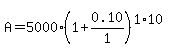 A+=5000+%281++%2B+0.10%2F1%29%5E%281%2A10%29