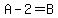 A+-+2+=+B