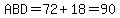 A+B+D+=+72%2B18=90+
